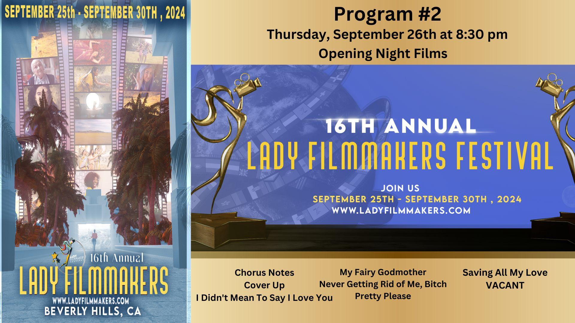 Program #2 Opening Night Films