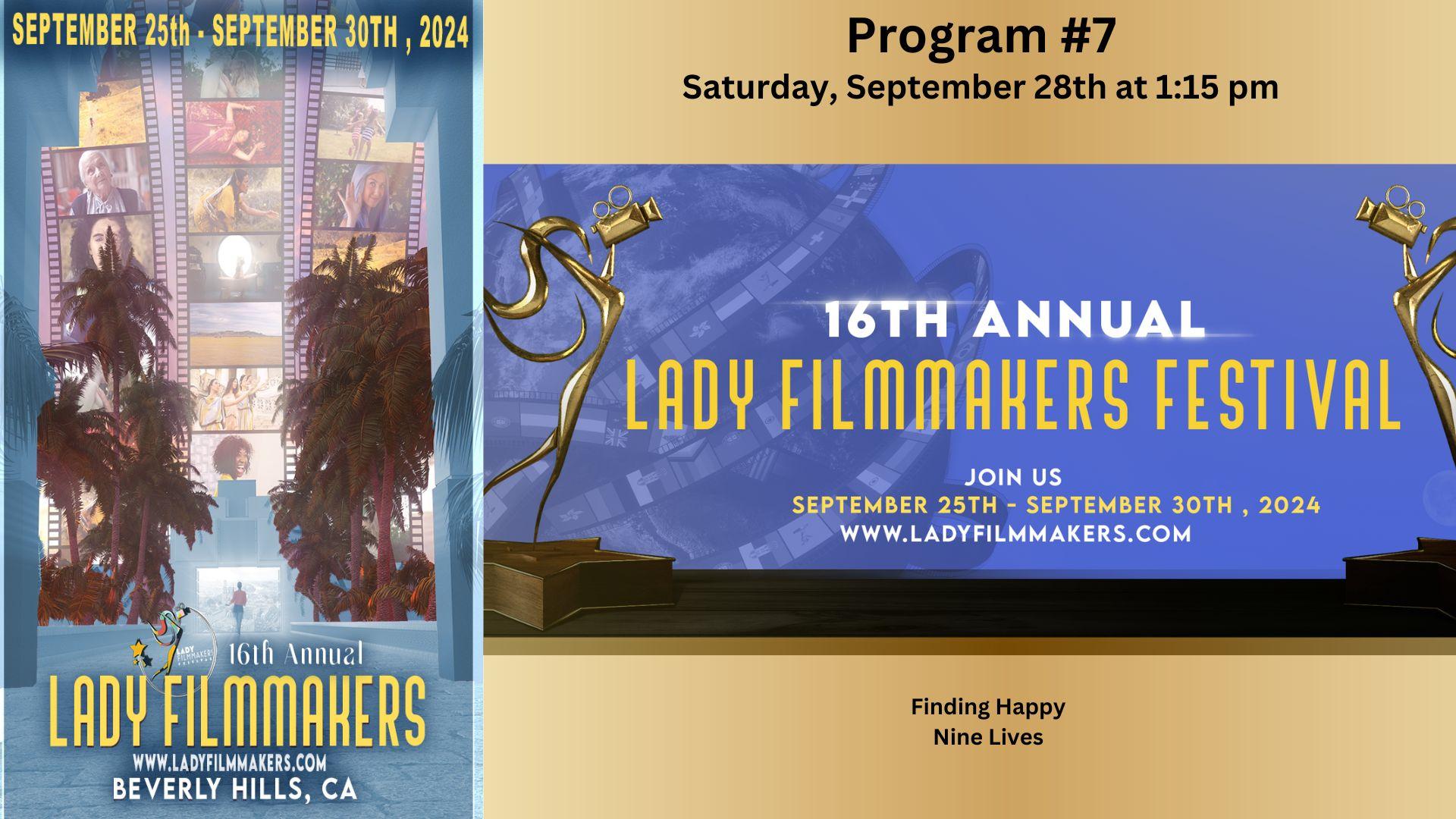 Program #7 Saturday Ladies Illuminate Feature & Short