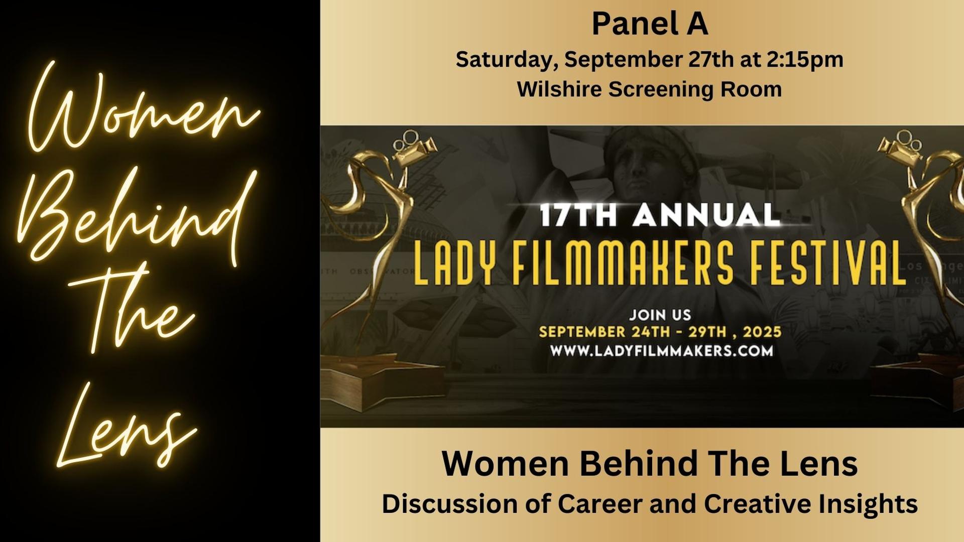 Panel A: Women Behind The Lens 