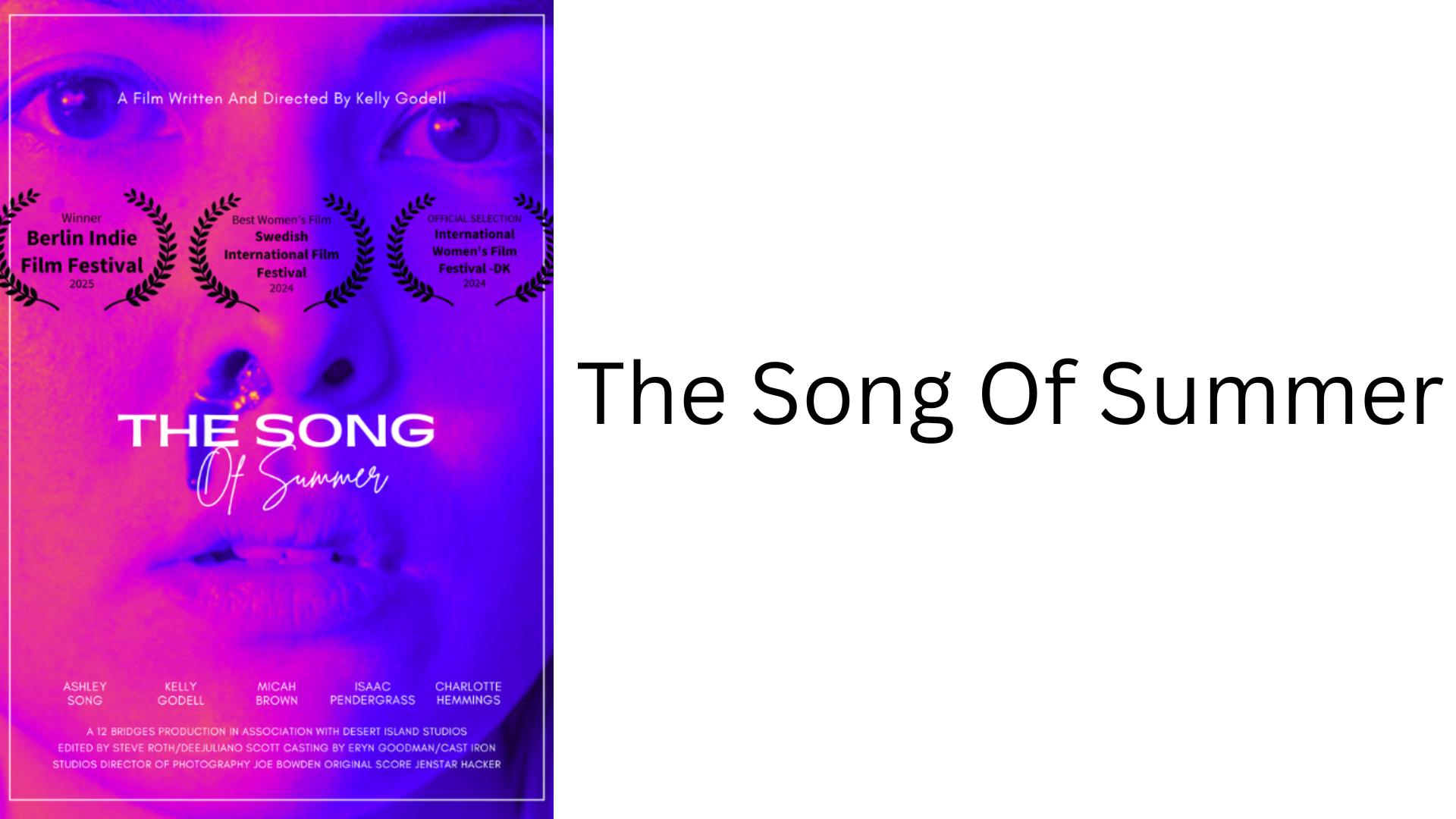 The Song of Summer The Song of Summer