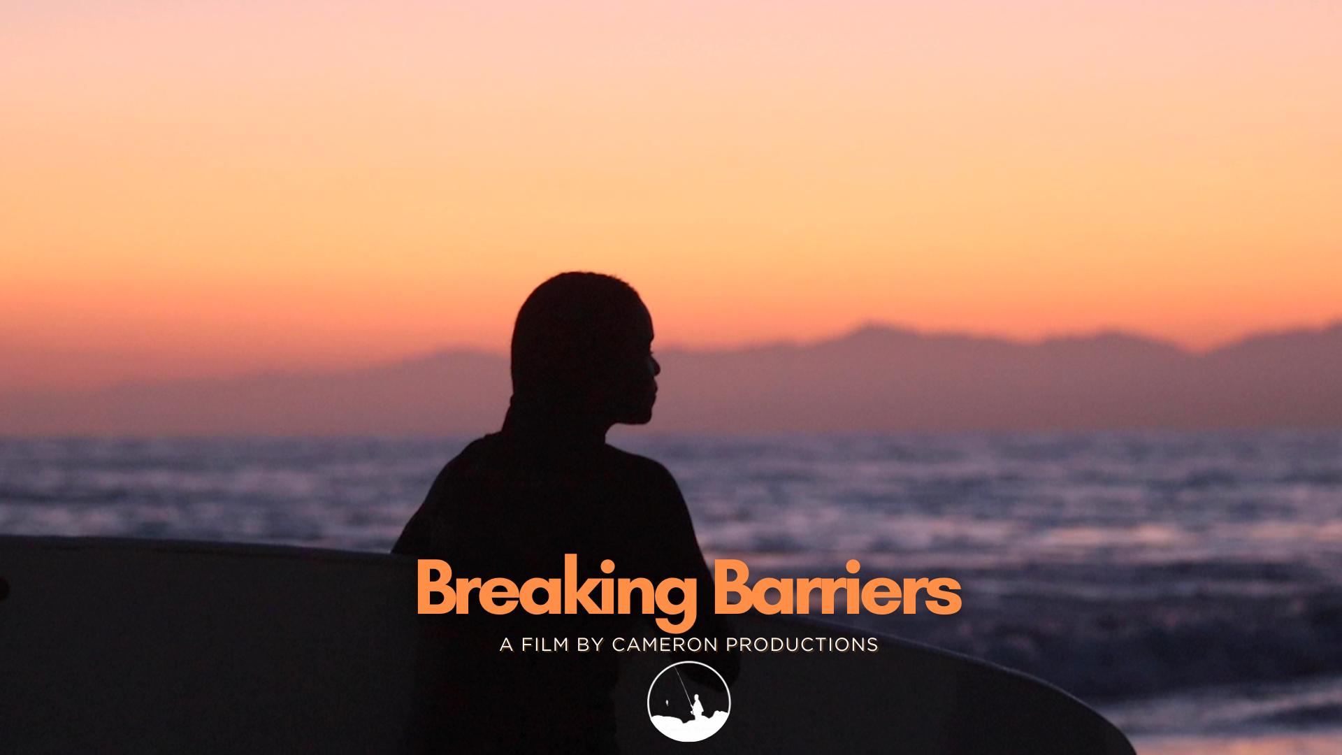 Breaking Barriers Breaking Barriers