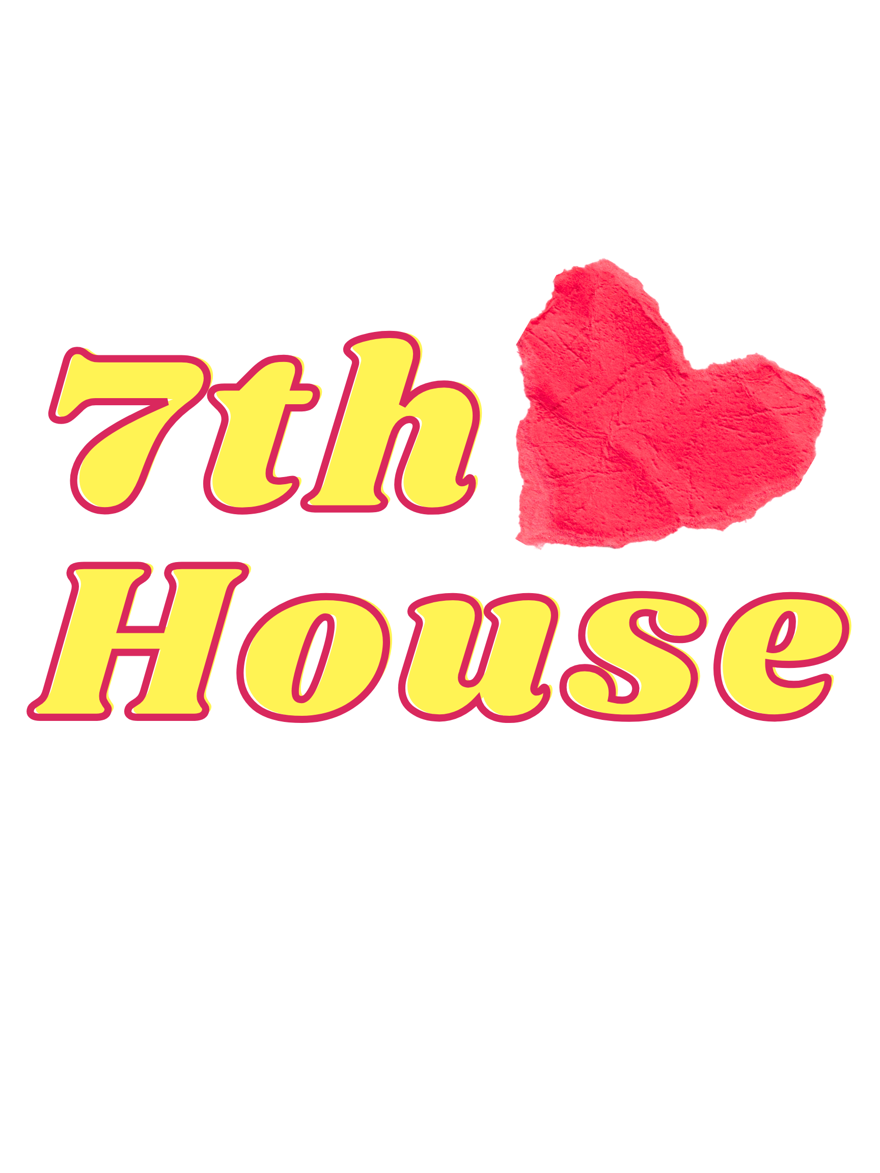 7th House 7th House