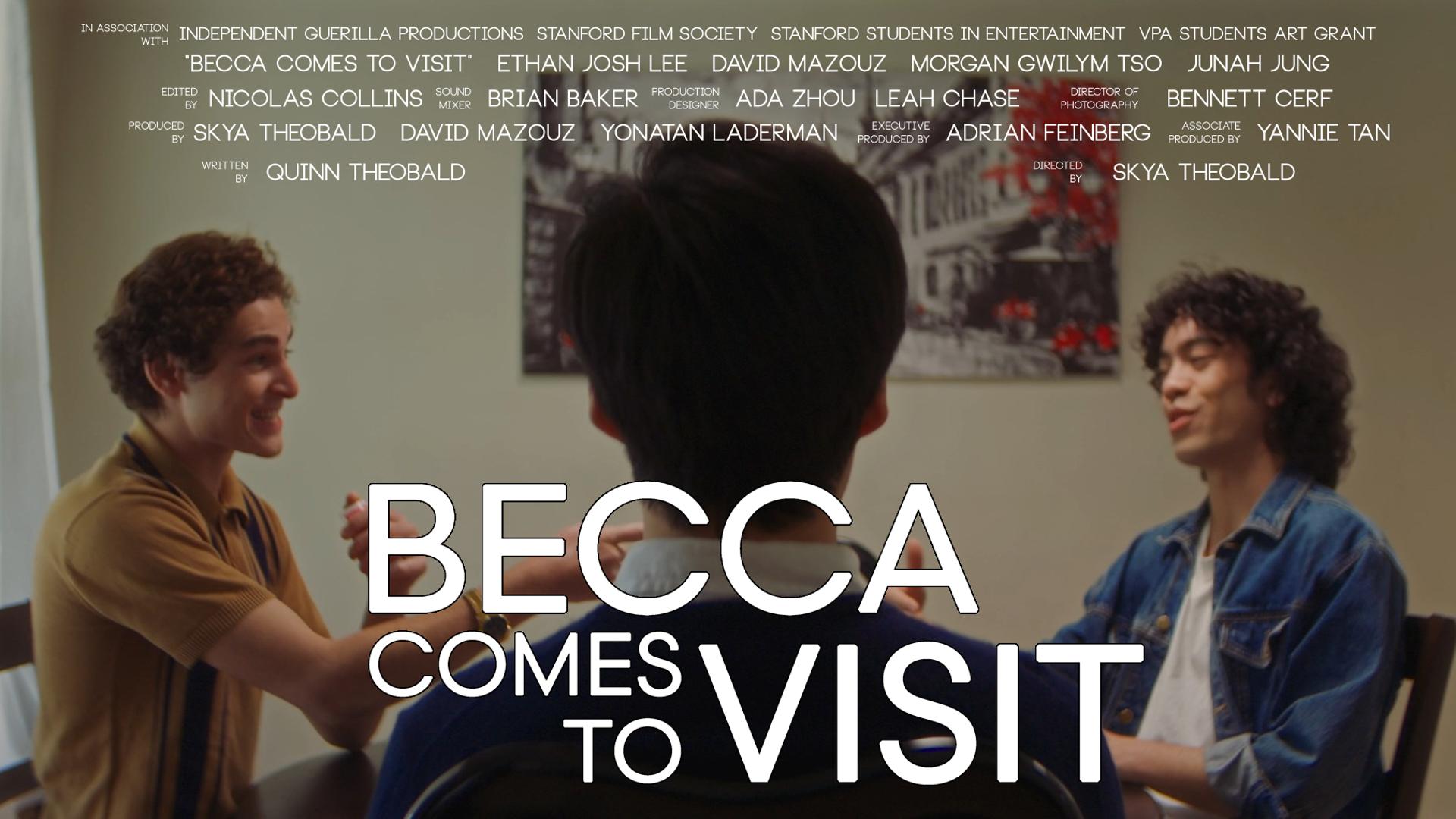 Becca Comes to Visit Becca Comes to Visit