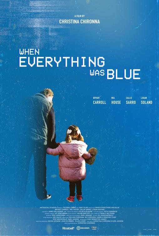 When Everything Was Blue When Everything Was Blue